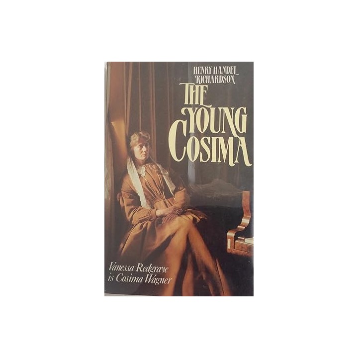 THE YOUNG COSIMA - Richardson, Henry Handel